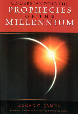 Understanding the Prophecies of the Millennium